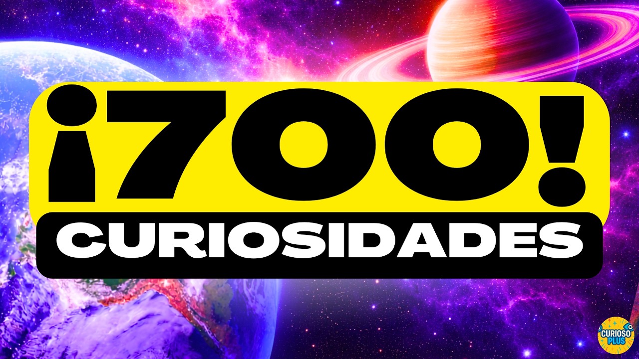 &iexcl;700 DATOS IMPRESIONANTES y COSAS QUE NO SAB&Iacute;AS! ⏰😲