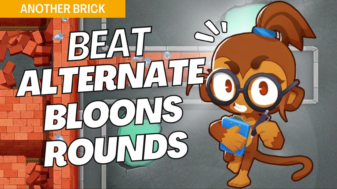 How to Beat Alternate Bloons Rounds on Another Brick - BTD6 Strategy