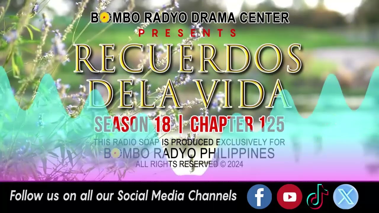 Recuerdos Dela Vida - Season 18 | Chapter 125