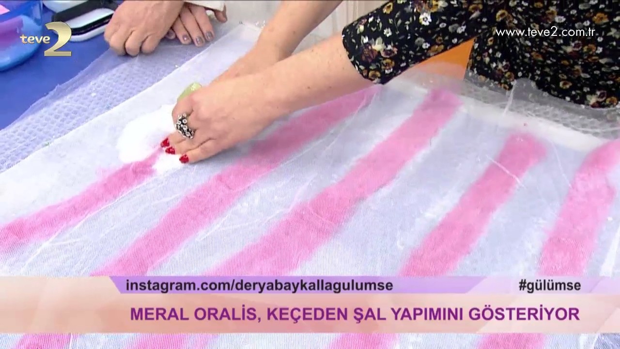 Derya Baykal'la Gülümse: Keçeden Şal Yapımı
