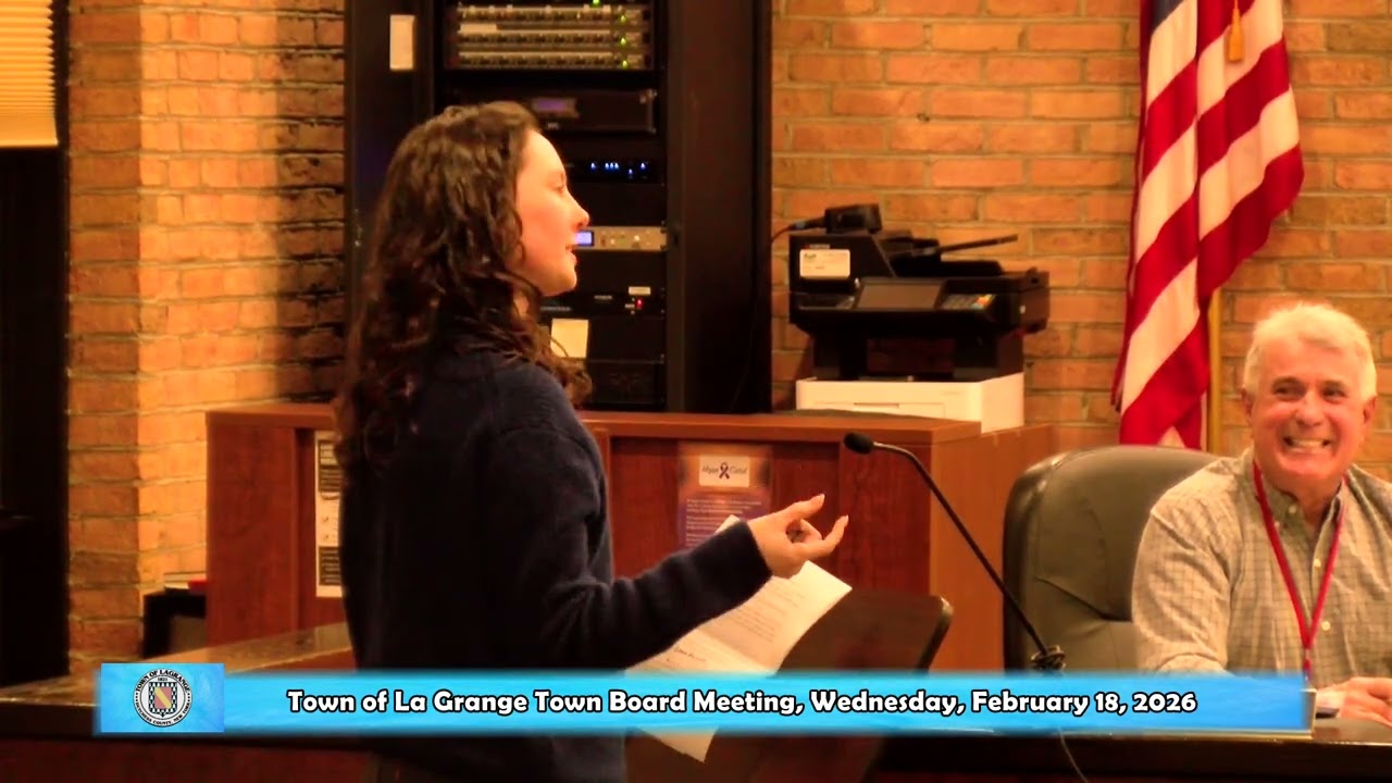 Town of La Grange Town Board Meeting 2-18-26