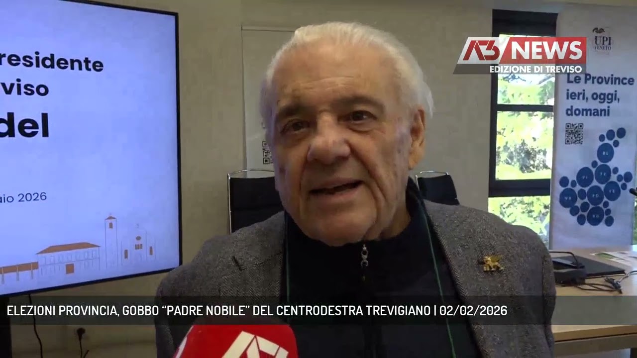 ELEZIONI PROVINCIA, GOBBO “PADRE NOBILE” DEL CENTRODESTRA TREVIGIANO | 02/02/2026