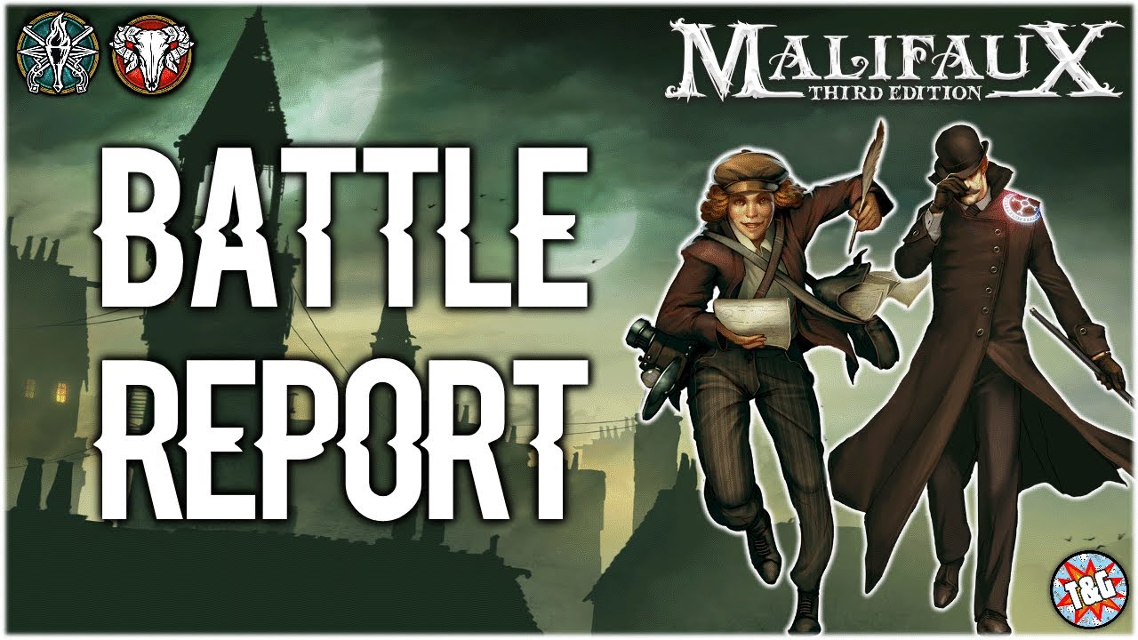 Malifaux Battle Report [Explorer's Society vs. Guild]