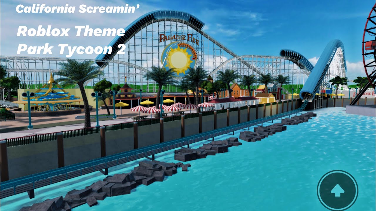 Paradise Pier (2010) / California Screamin’ / POV / Theme Park Tycoon 2 Roblox