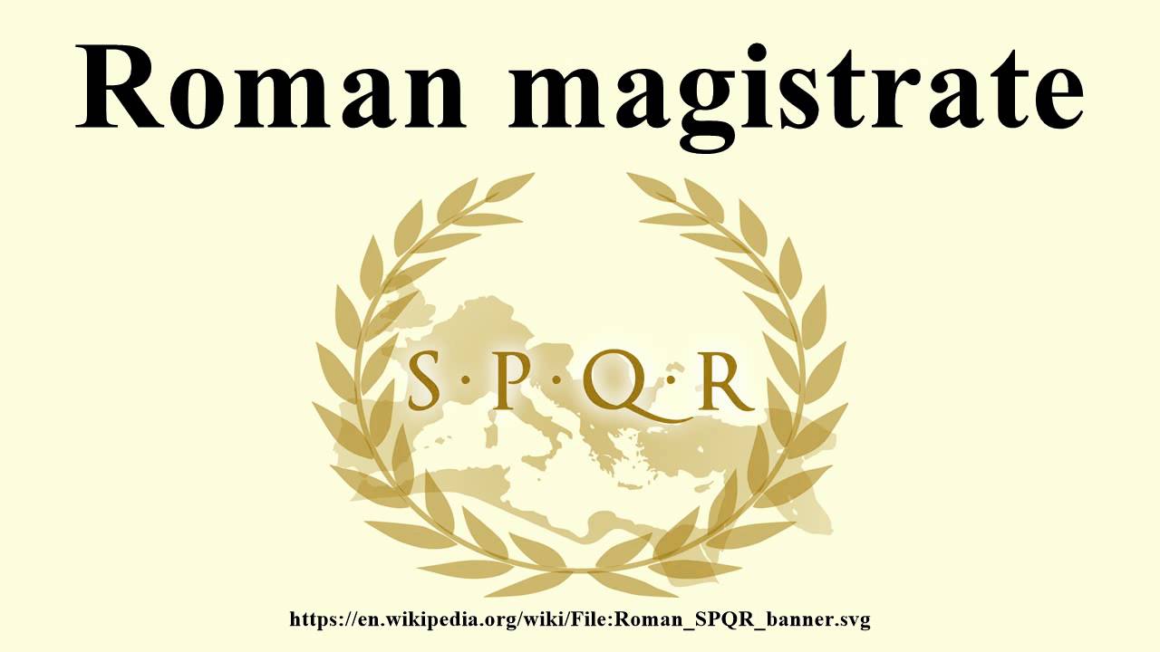 Roman magistrate