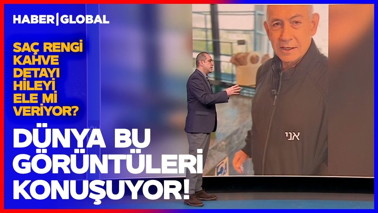 İsrail Netanyahu'nun Öldüğünü Gizliyor Mu? Dünyanın Konuştuğu Videoda Saç Rengi ve Kahve Detayı