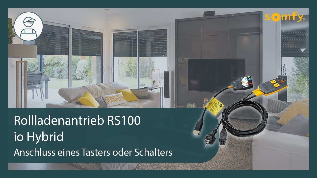 Rollladenantrieb RS100 io Hybrid Anschluss eines Tasters oder Schalters | Somfy