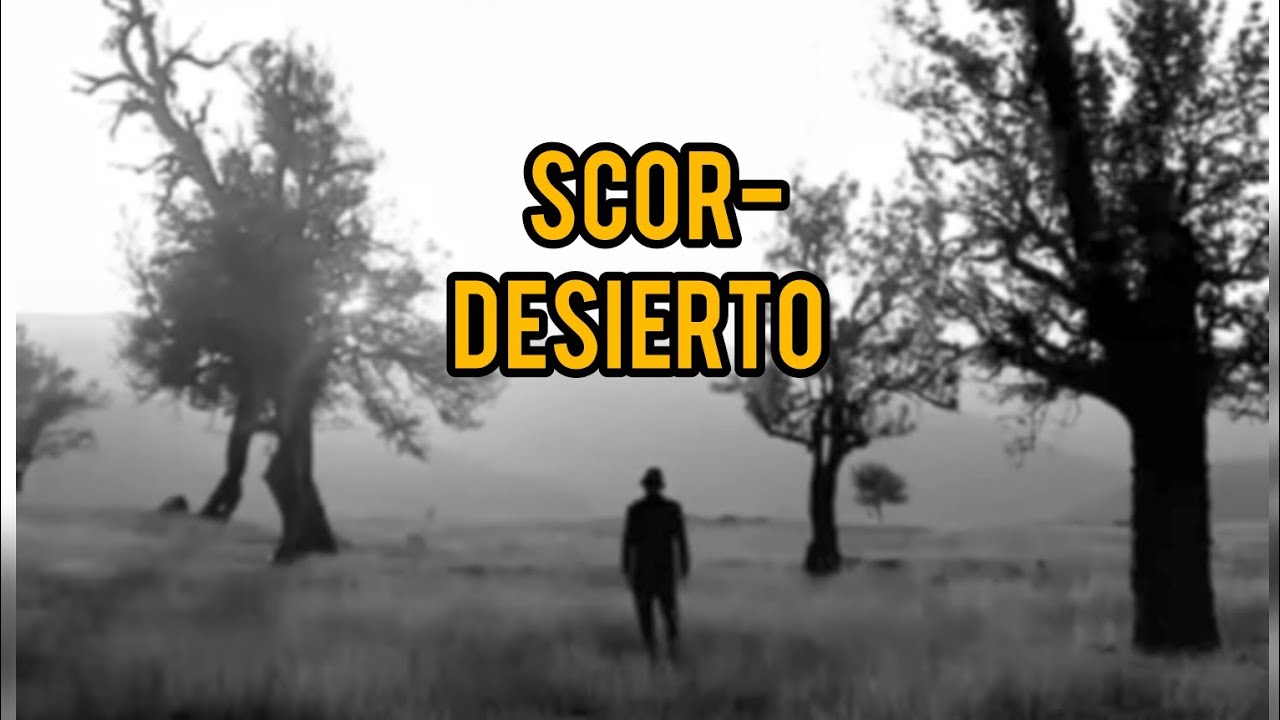Scor- Desierto ( video no oficial ) 