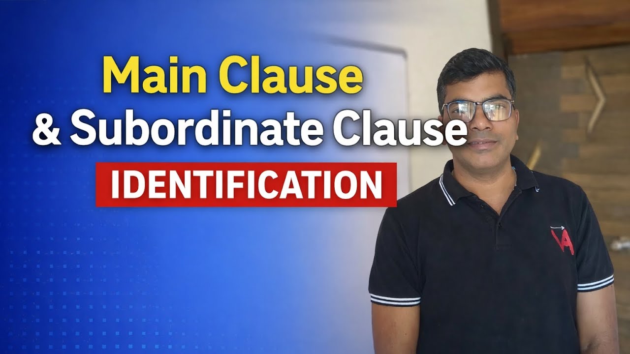Main Clause Subordinate Clause Identification.