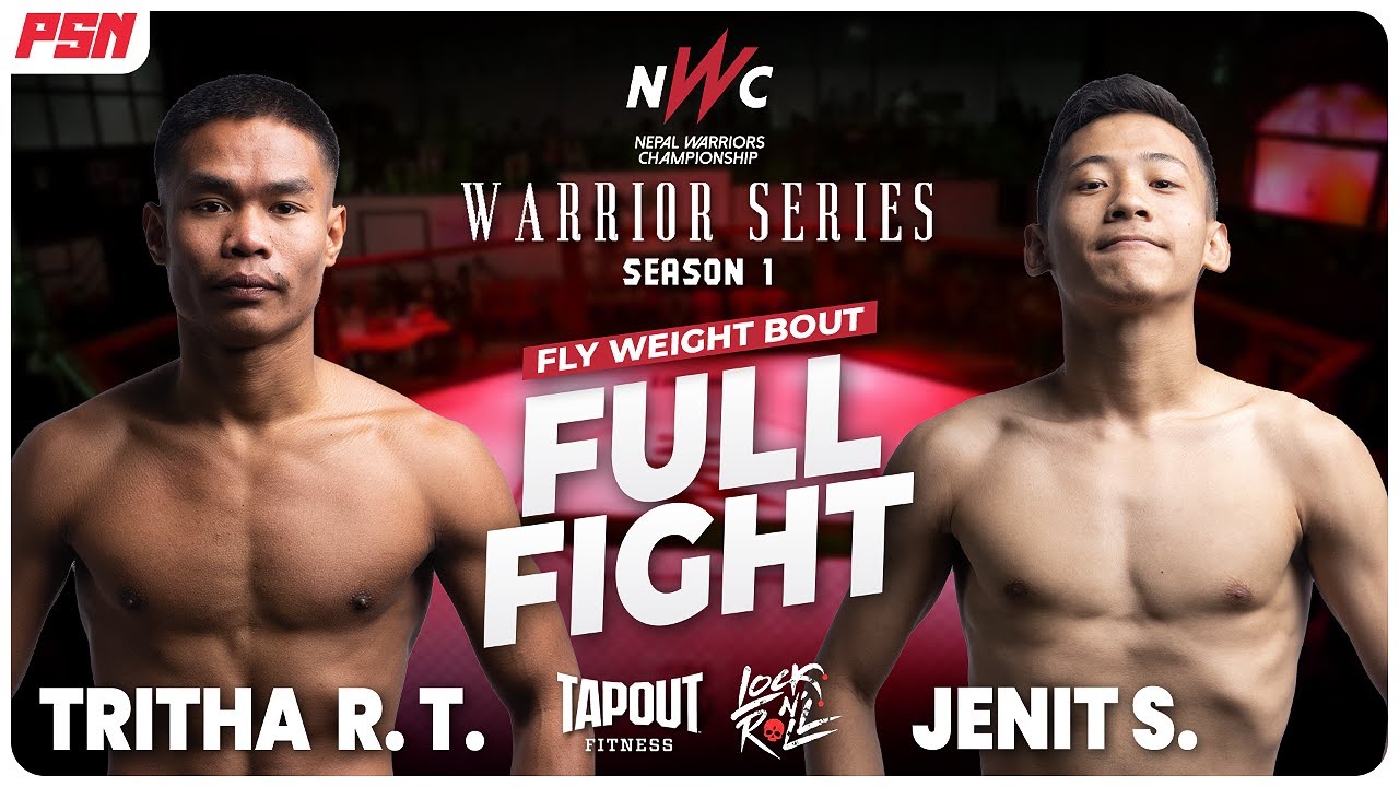 Tirtha Raj Thapa vs Jenit Sherchan | FULL FIGHT | NWC Warrior Series
