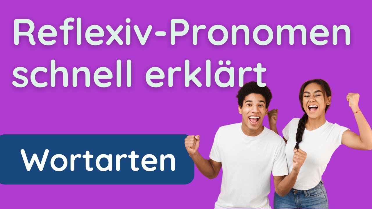 ✅ So nutzt du Reflexiv-Pronomen richtig