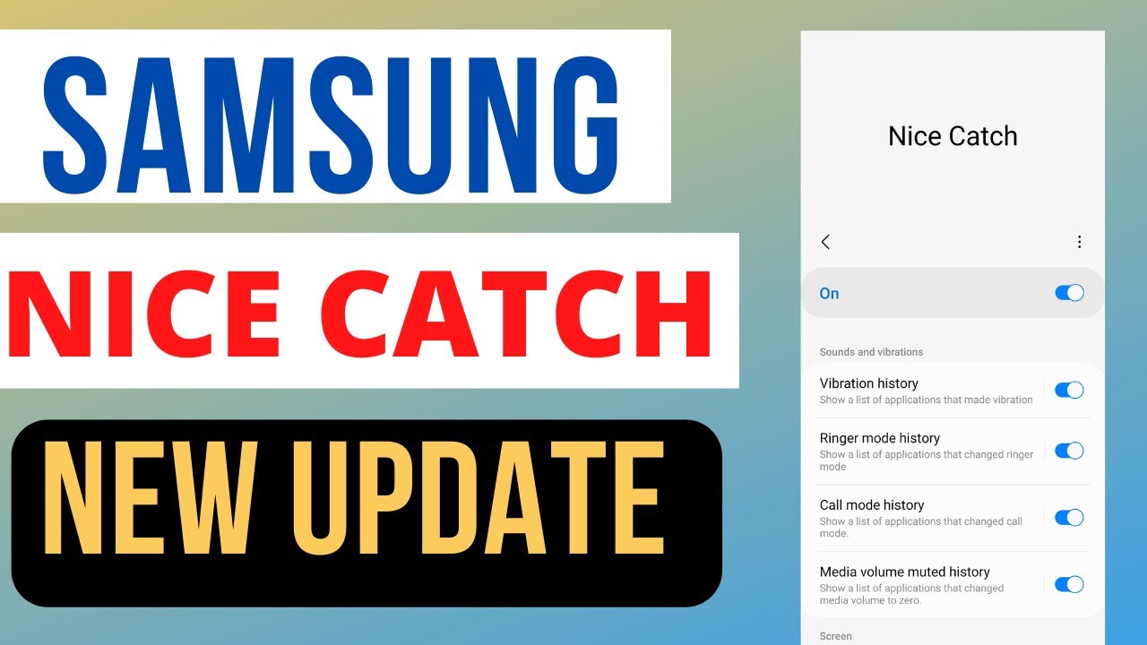 Samsung Nice Catch App New Update 2022