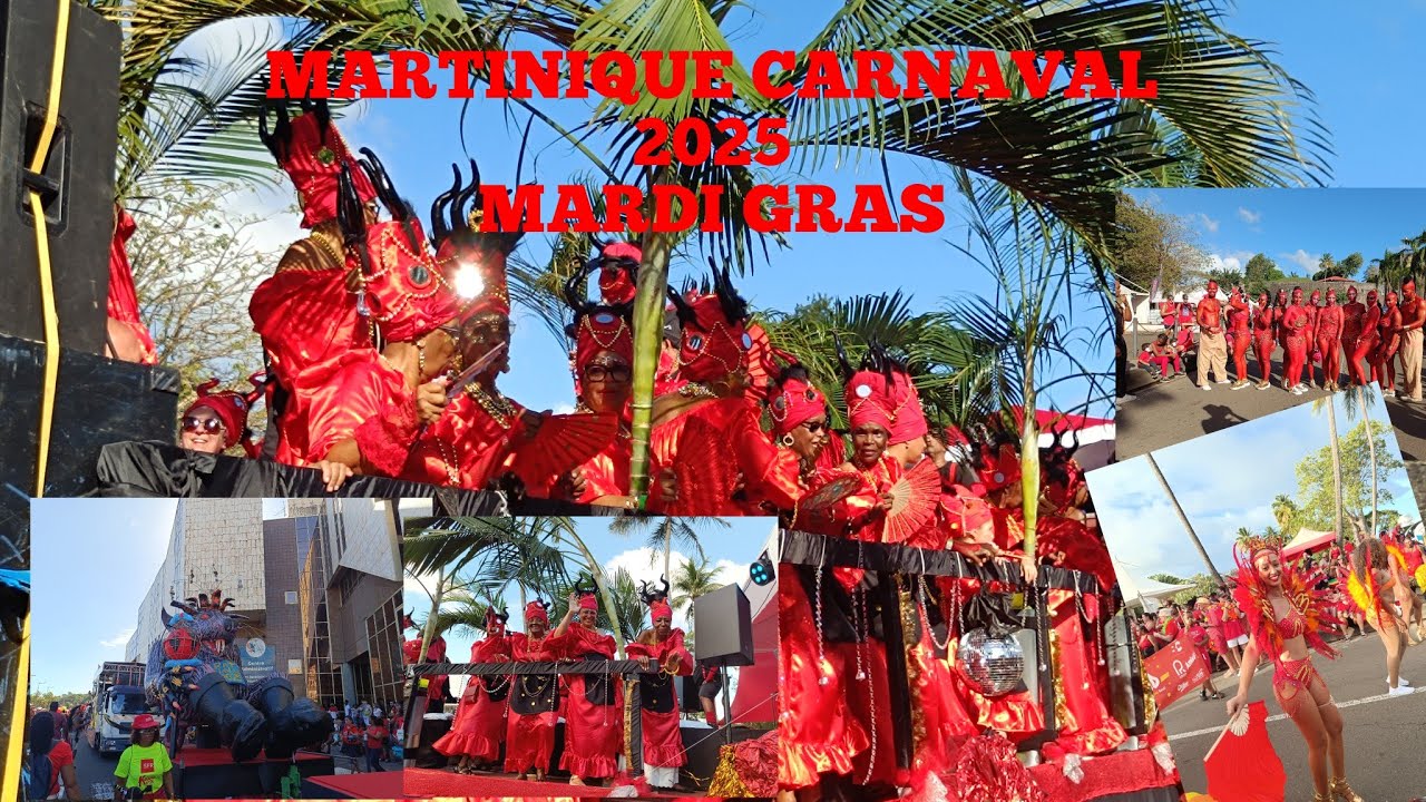 MARTINIQUE CARNAVAL 2025 / MARDI GRAS