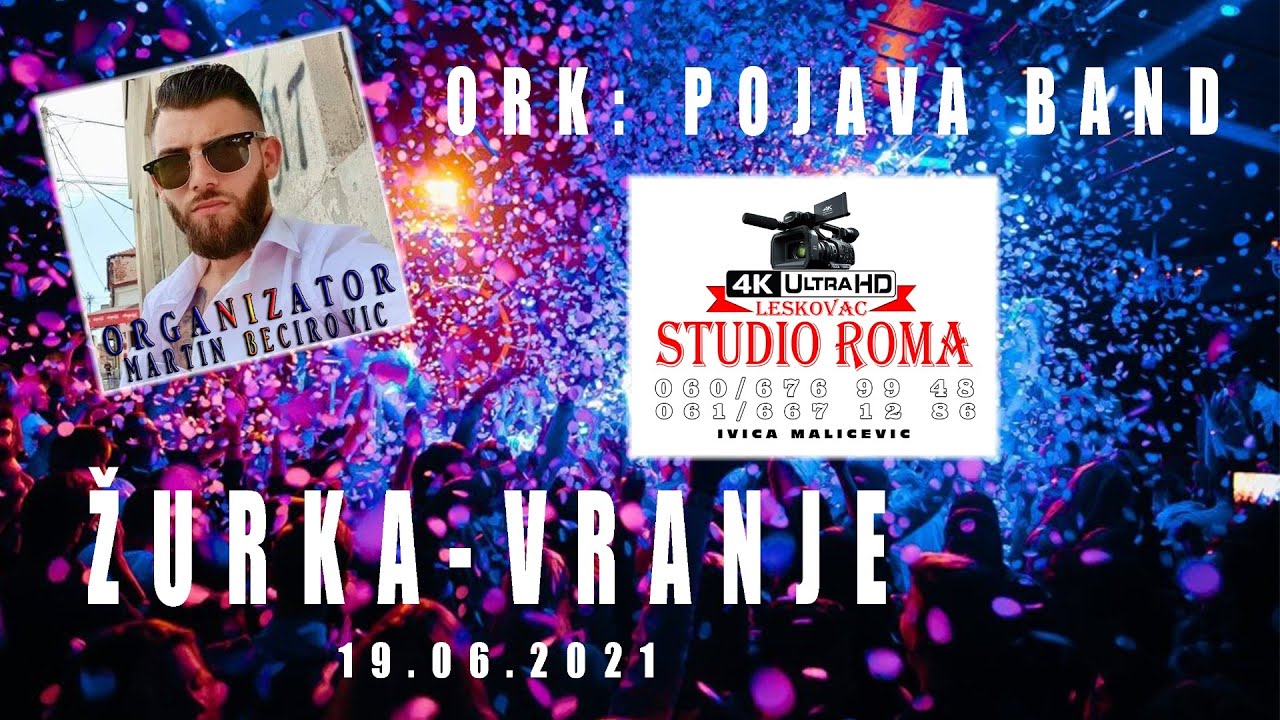 Zurka Vranje 2021/part2/ Pojava Bend - organizator Martin Becirovic - Studio Roma 4K Ivica Leskovac