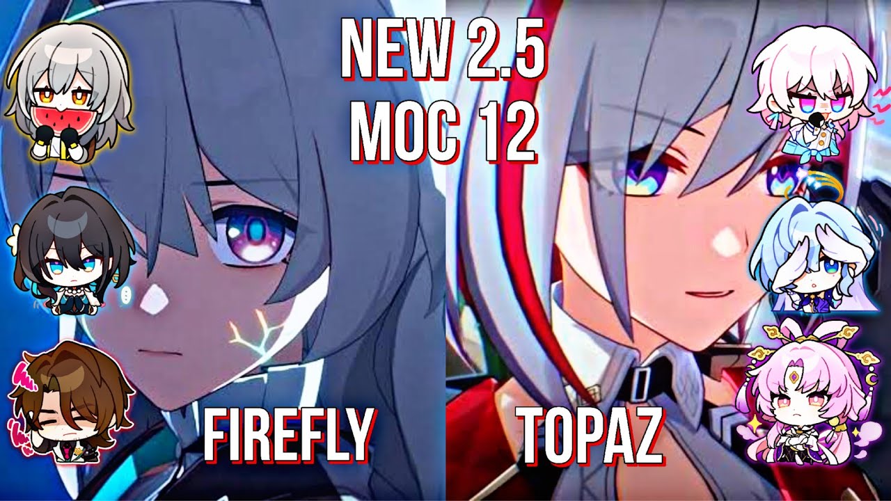 E2S1 Firefly Super Break Team & E0S5(SU) Topaz Follow-up with March - NEW 2.5 MoC 12 - HSR