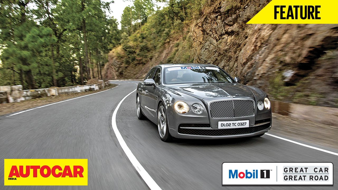 Chandigarh to Nahan in a Bentley Flying Spur W12 | Great Car Great Road with Mobil 1 | Autocar India