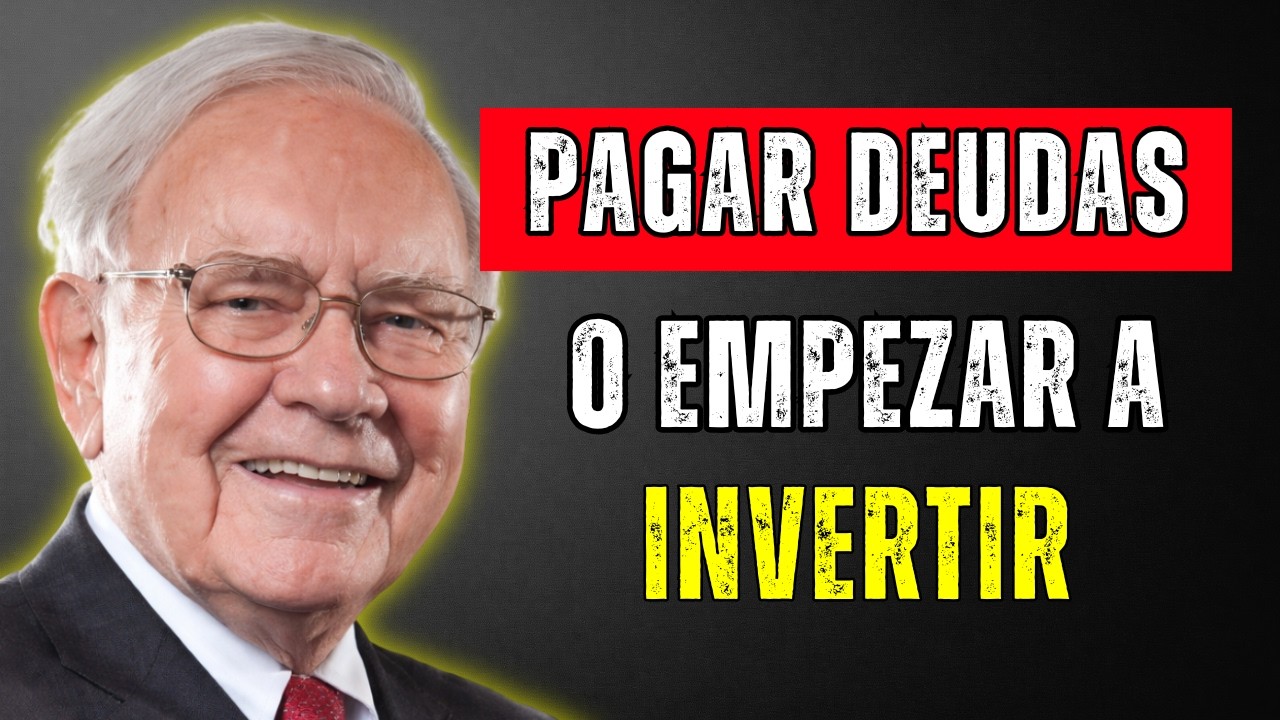 Warren Buffett Revela: Cuándo Pagar Deudas y Cuándo Invertir (El Error que Cuesta Miles)
