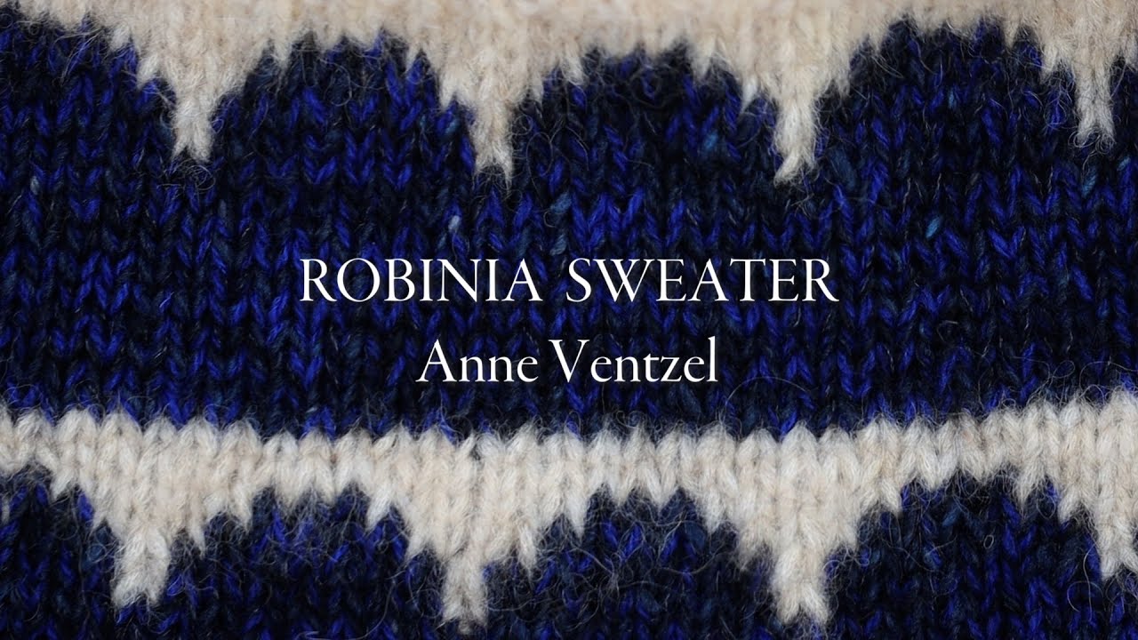 ROBINIA SWEATER - knitting tips #01