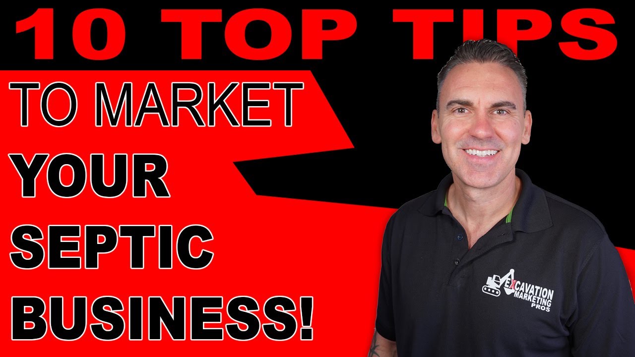 10 Easy Tips How To Market Your Septic Business