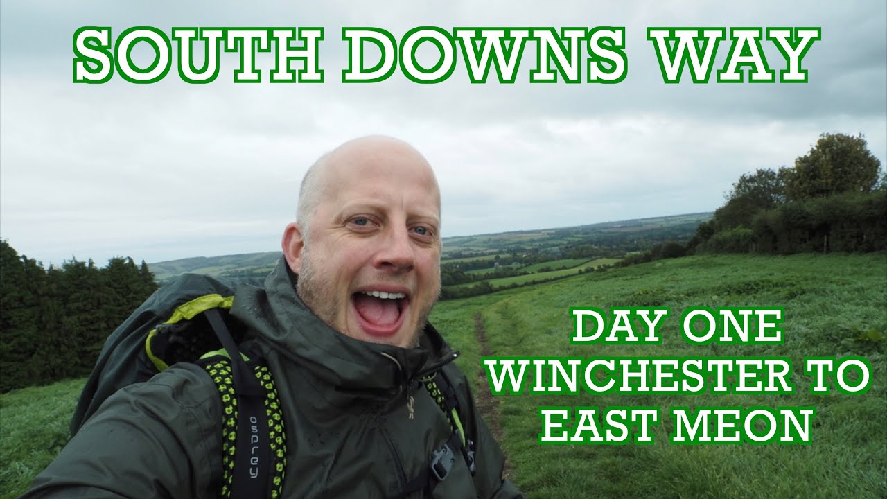 Day One - South Downs Way - 100 Mile Walk - Winchester to East Meon | Cool Dude's Walking Club