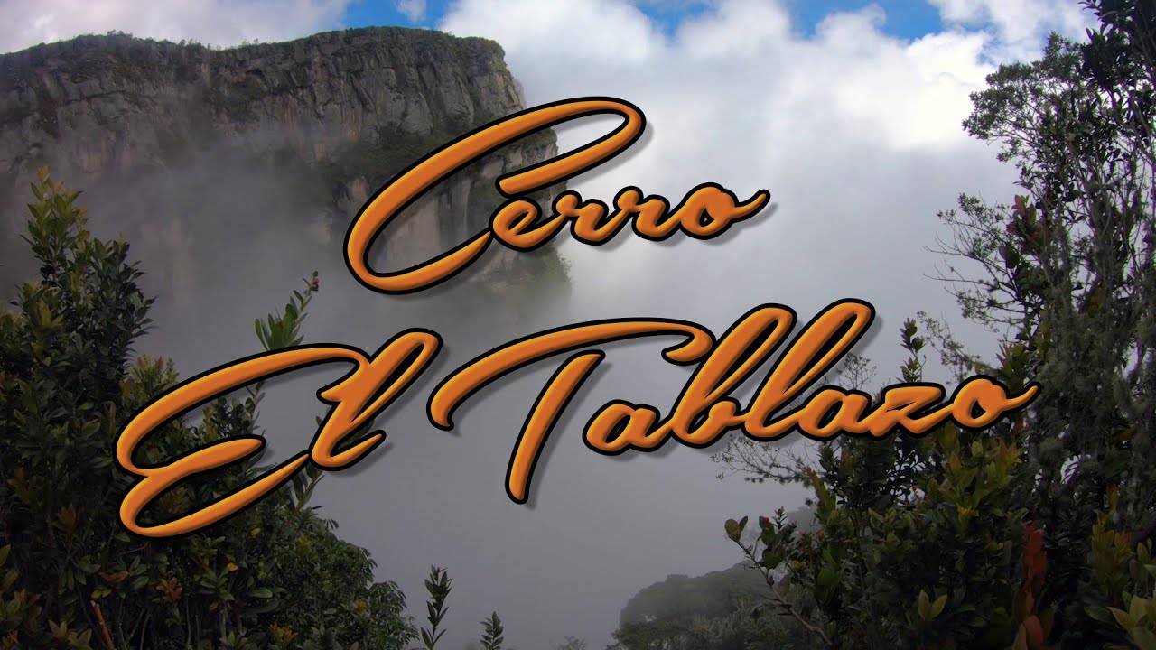 Cerro El Tablazo - Subachoque Cundinamarca -  Canal Viajeros