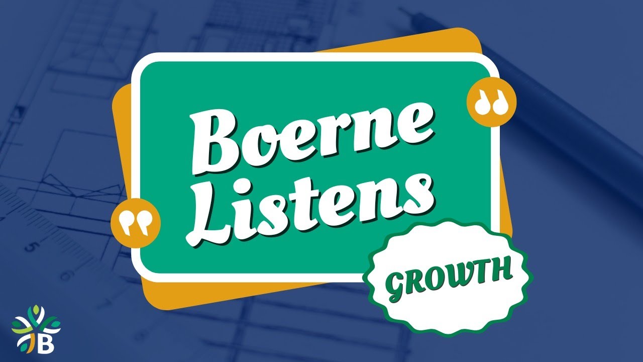 Boerne Listens: A Community Q&A – Growth and Development