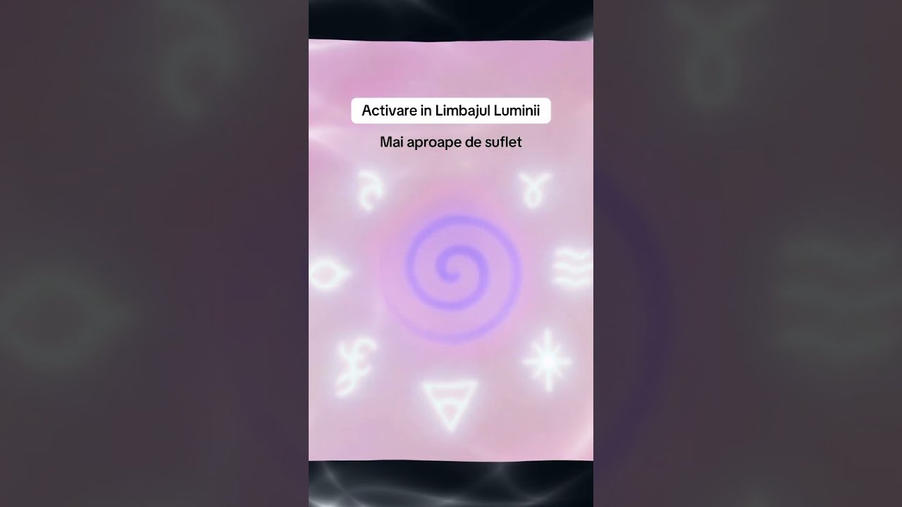 Limbajul Luminii - Mai aproape de suflet #tarot #zodiac #suflet  #lightlanguage #limbajulluminii
