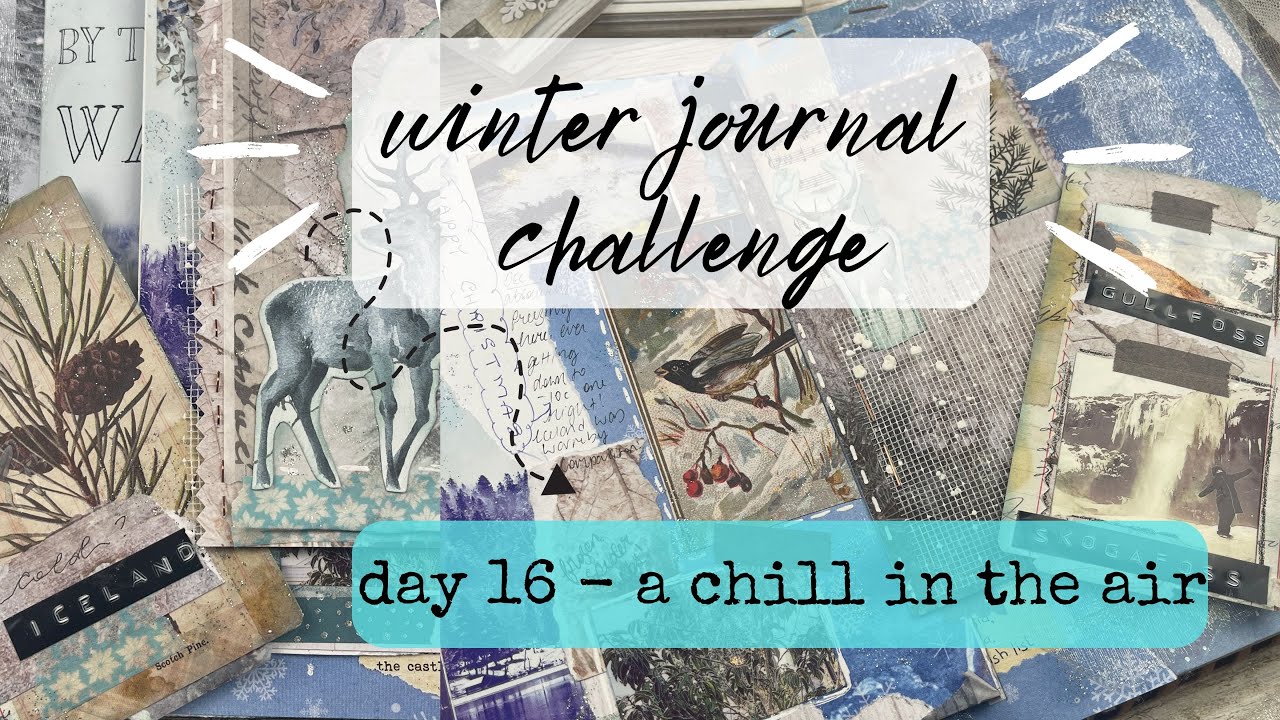 WINTER JOURNAL CHALLENGE 2024  | Day 16 - A Chill in the Air ❄️ | ms.paperlover