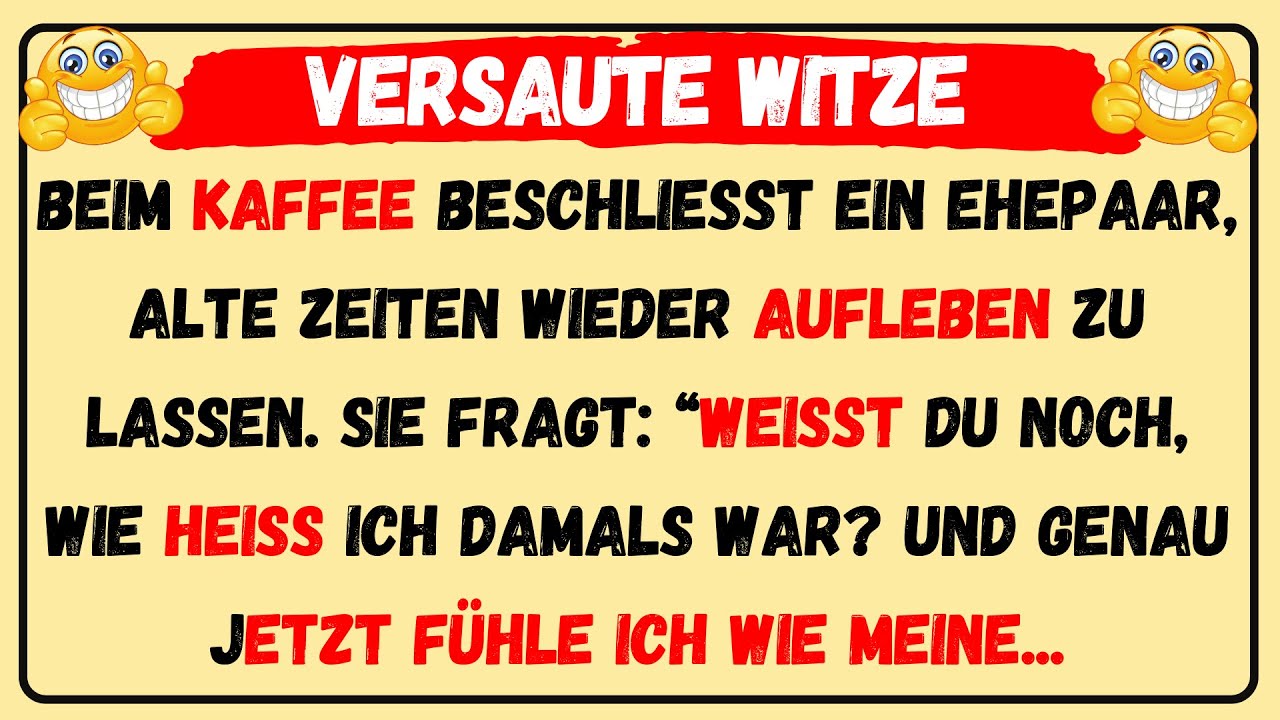 🤣 BESTER WITZ DES TAGES! - Weißt du noch wie heiß ich damals auf dich war und wir...