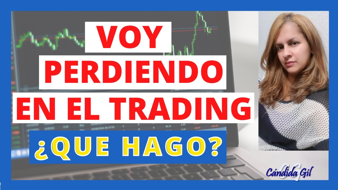 COMO GANAR EN EL TRADING CONSISTENTEMENTE - TUTORIAL DE TRADING