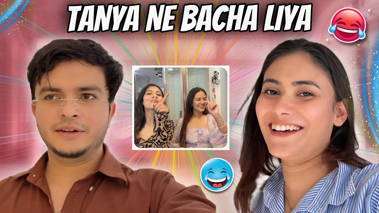 Tanya ne bacha liya aj toh😬🤗