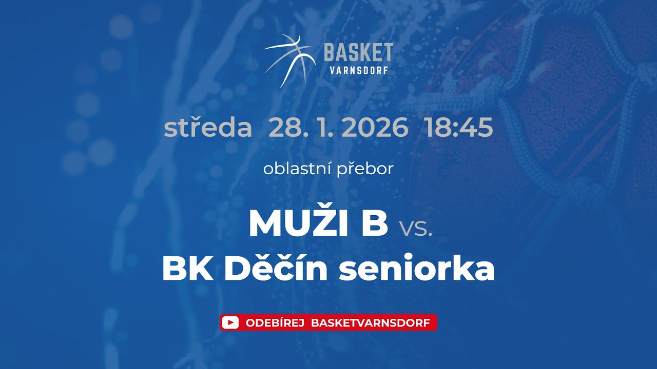 TJ Slovan Varnsdorf B vs. BK Děčín seniorka - Muži B - 28.1.2026