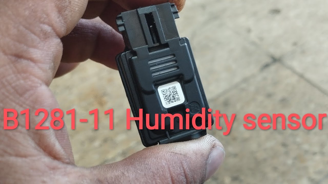 B1281 HYUNDAI ELANTRA WINDSHIELD HUMIDITY TEMPERATURE SENSOR