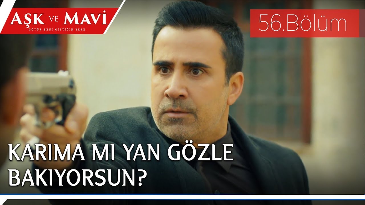 Aşk ve Mavi 56.Bölüm - Ali ve Faysal karşı karşıya geliyor!
