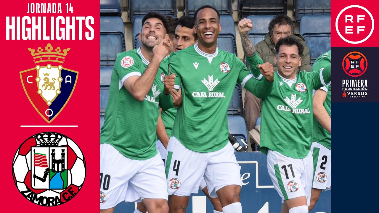 Resumen #PrimeraFederación | CA Osasuna “B” 1-3 Zamora CF | Jornada 14 | Temporada 2025/2026