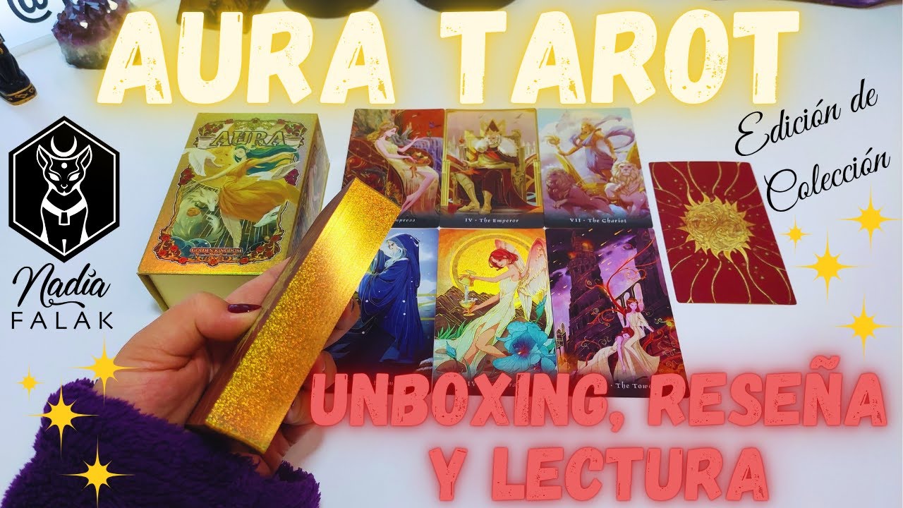 AURA TAROT ⭐ Unboxing, Reseña y Lectura ✨ 4K 💜 Nadia Falak