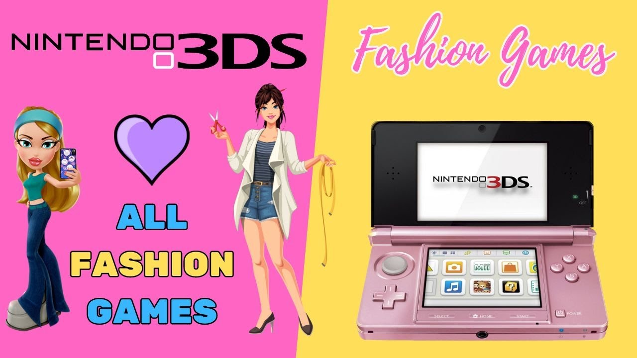 All Fashion Games on Nintendo 3DS