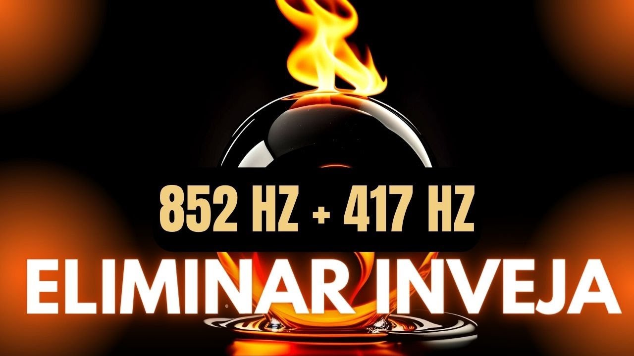 🎶AUDIOTERAPIA - FREQU&Ecirc;NCIAS PARA ELIMINAR A INVEJA E A ENERGIA NEGATIVA