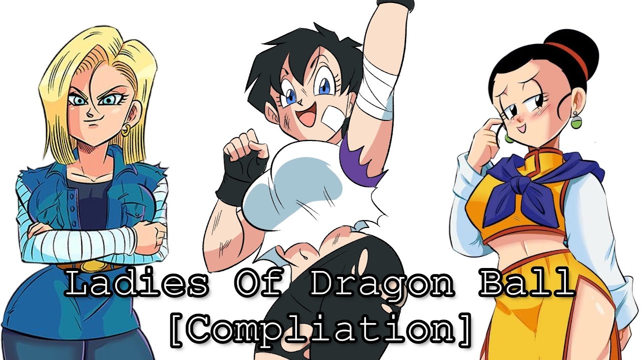 Ladies Of Dragon Ball Compilation [DBZ Comic Dub]