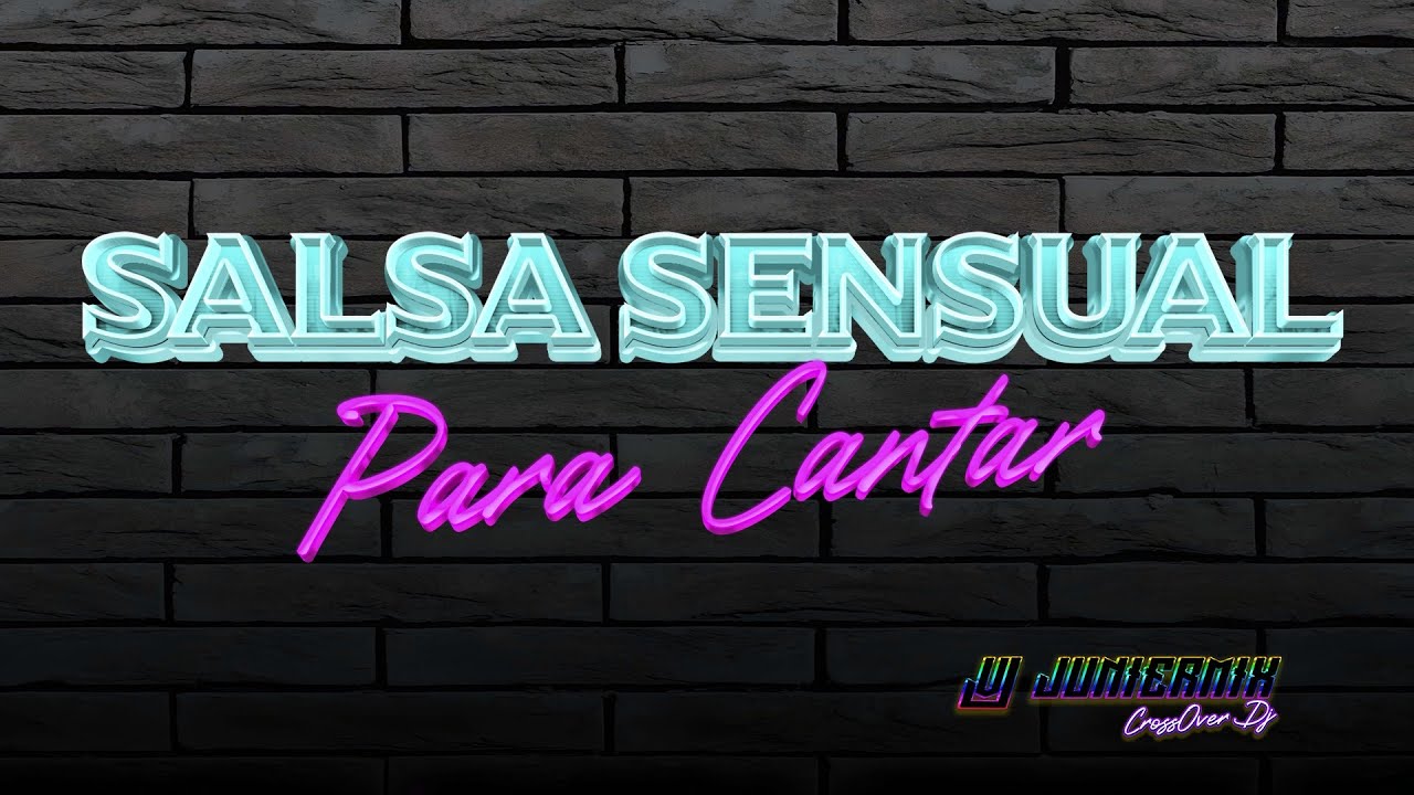 Salsa Sensual🔥🔥 Para Cantar  y bailar🕺💃😎by Vj Juniermix👍#salsaromantica #mix  #salsaconestilo #salsa