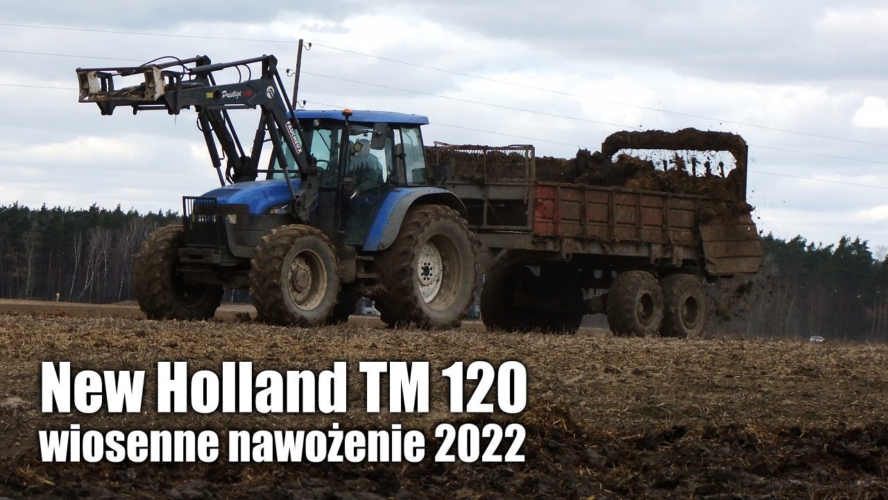 New Holland TM 120 - wiosenne nawożenie 2022