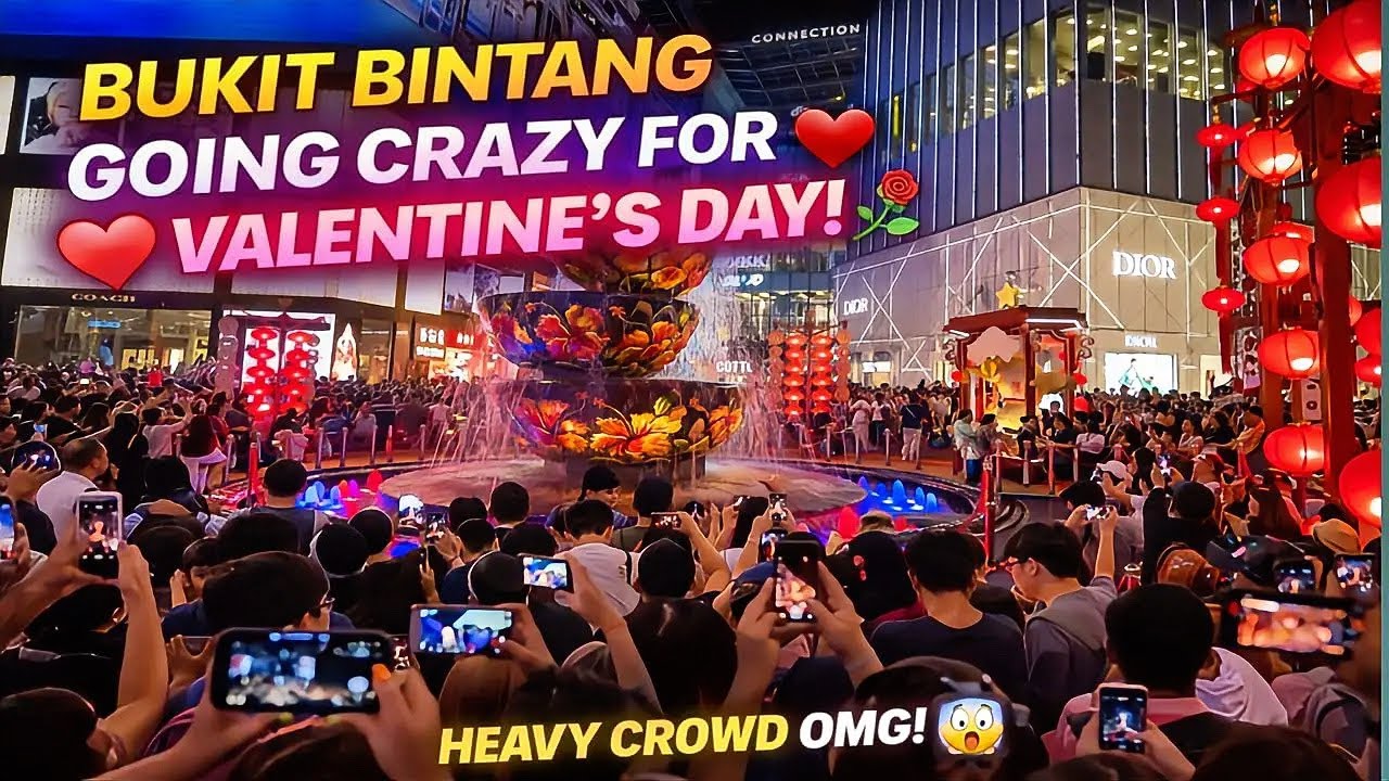 Bukit Bintang Valentine Day  Crazy Night Walking Tour🚶‍♀️Kuala Lumpur 🇲🇾 - 2026 🔥🌹