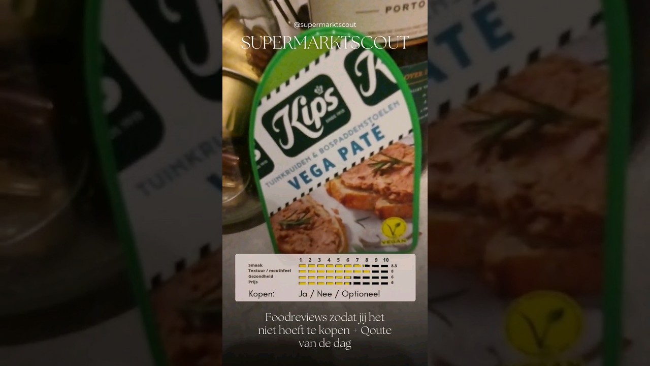 De Supermarktscout- Kips Vega Pate Food review #foodreview #Nederlands ❤️