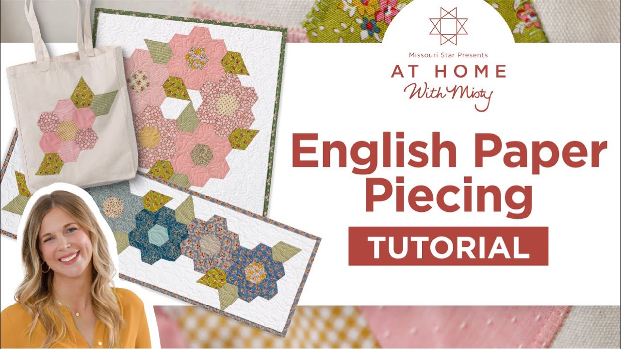 Learn English Paper Piecing with Misty & Our Beginner Kit | Create 3 Beginner Friendly Projects