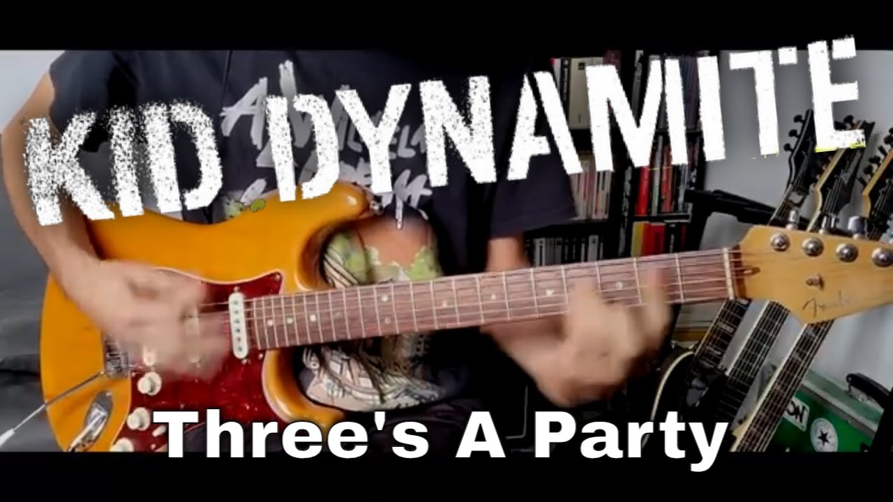 Kid Dynamite - Three's A Party (Guitar Cover)