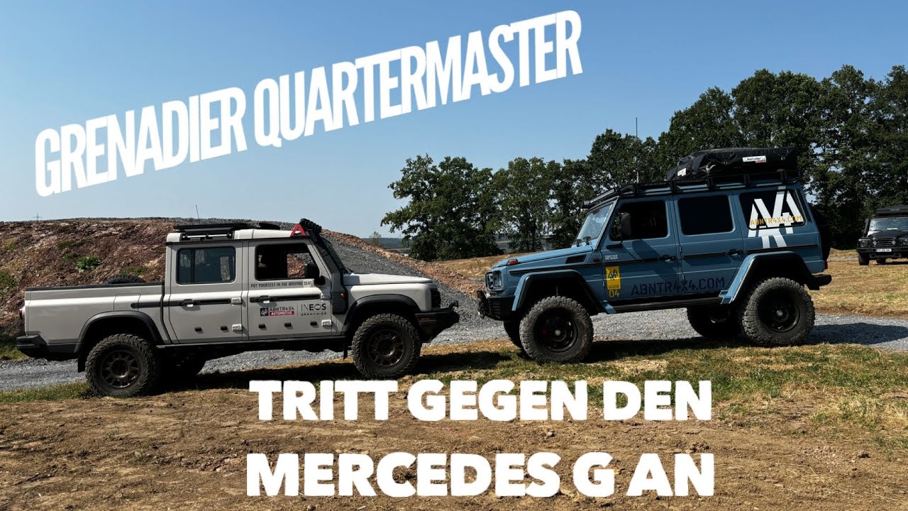 Der Grenadier Quartermaster tritt gegen den Mercedes G an...