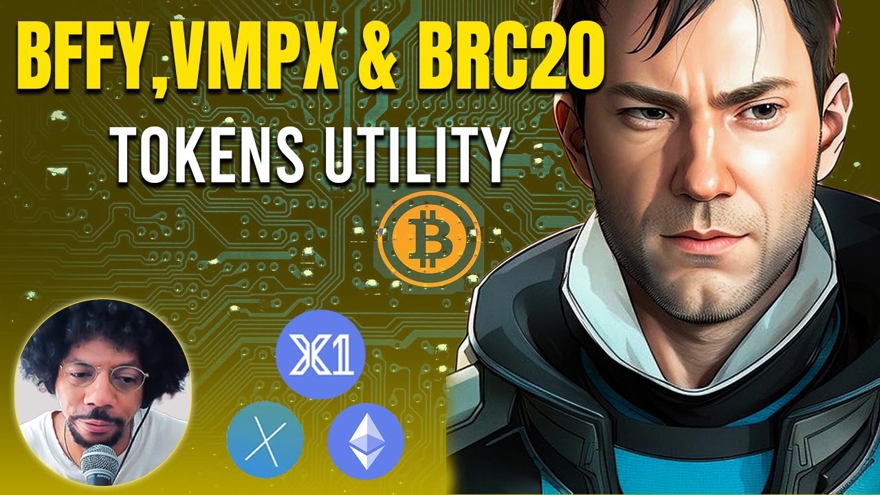 BFFY and VMPX BRC20 tokens utility
