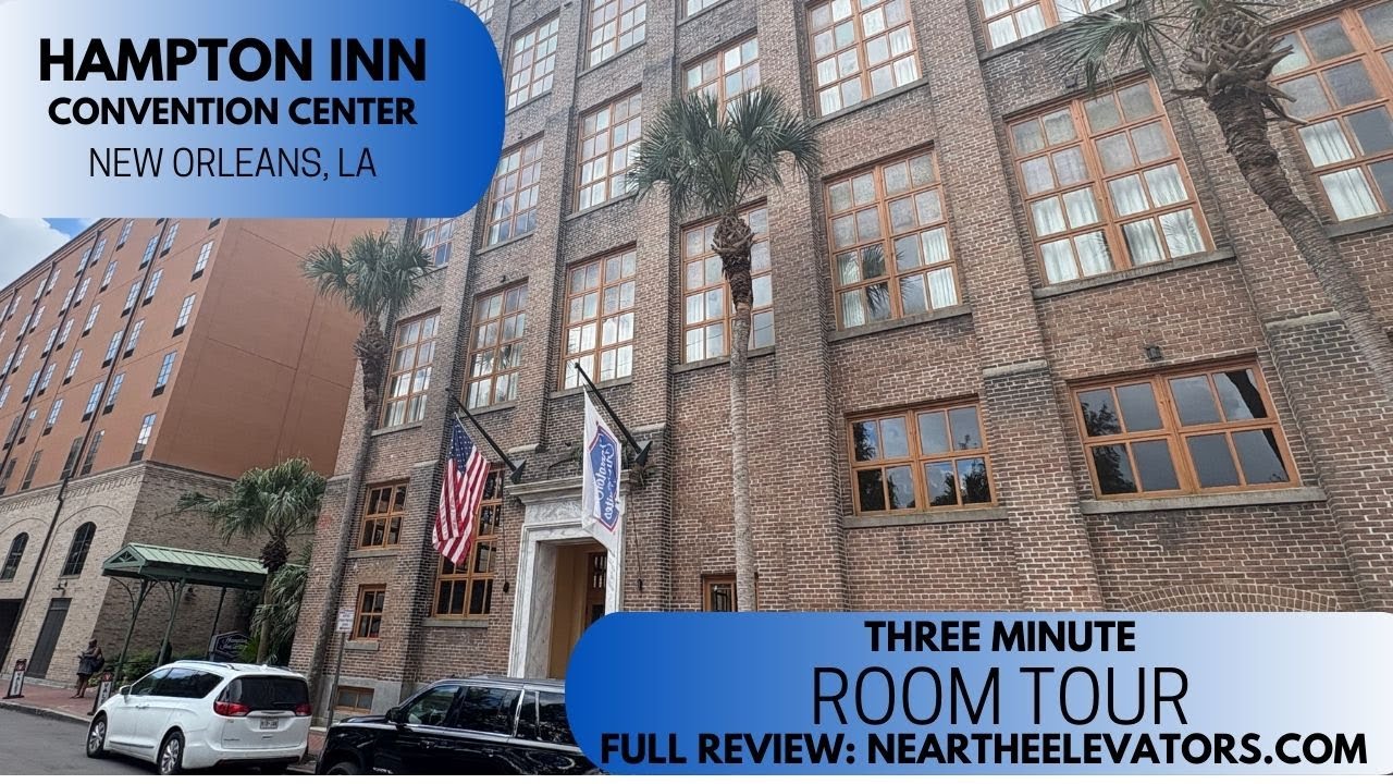 Hampton Inn NOLA Convention Center Review