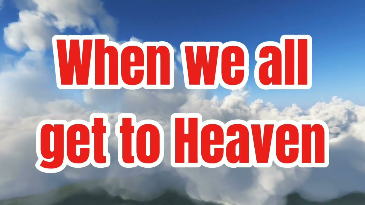 WHEN WE ALL GET TO HEAVEN [ Didto Unya sa Langit (PIANO / MINUS ONE) 
