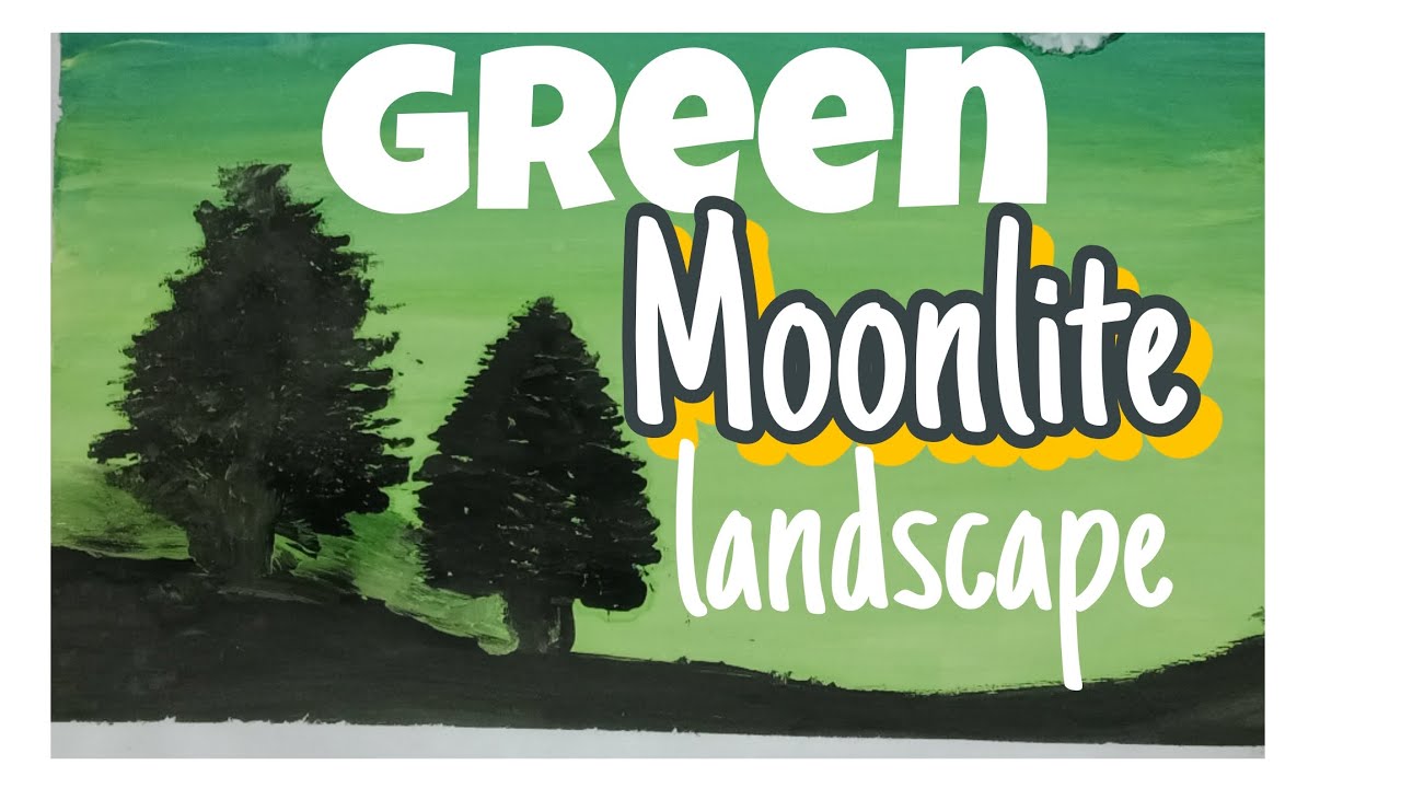 Green Moonlite Landscape Painting // Beautiful painting